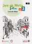 Jeu de Mots Plus 3. Livre de l'élève. Aa. Vv. (Editorial Vicens Vives) 9788468284569