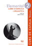 Veus. Elemental. Llibre d'exercicis i gramàtica. Nivell 2. Mas Prats, Marta, Vilagrasa Grandia, Albert (Publicacions de l'Abadia de Montserrat, S.A.) 9788498837612