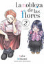 La nobleza de las flores 2
