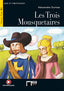 LES TROIS MOUSQUETAIRES (AUDIO TELECHARGEABLE). Cideb Editrice S.R.L. (Editorial Vicens Vives) 9788431680107