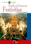 BRITISH AND AMERICAN FESTIVITIES (FREE AUDIO). Cideb Editrice S.R.L. (Editorial Vicens Vives) 9788431680756