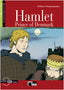 HAMLET PRINCE OF DENMARK (FREE AUDIO) B1.1. Cideb Editrice S.R.L. (Editorial Vicens Vives) 9788431689490