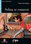 SELMA SE CONNECTE (AUDIO TELECHARGEABLE). de Agostini Libri S.p.a (Editorial Vicens Vives) 9788468233413
