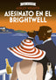 Asesinato en el Brightwell (Cozy Mystery) (Editorial Alma) 9788410206427