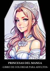 ✅ PRINCESAS DE MANGA: Libro de Colorear para Adultos con Imágenes y Dibujos de Princesas de estilo Manga y Anime