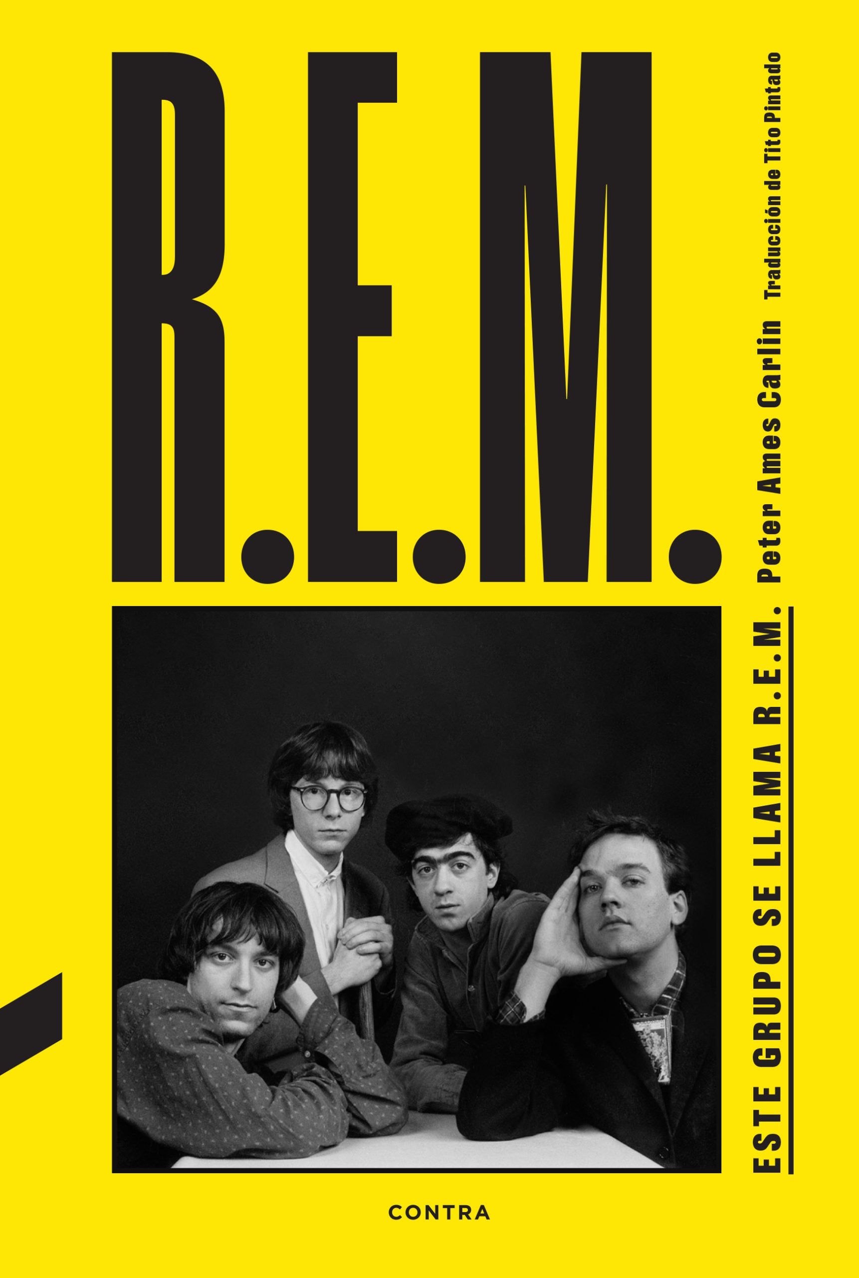 Este grupo se llama R.E.M. (CONTRA) 9788410045194