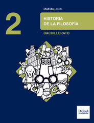 Inicia Historia de la Filosofía 2.o Bachillerato. Libro del alumno | Varios autores | 9780190508135 (OXFORD)