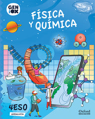 Física y Química 4ºESO. GENiOX Libro del alumno (Andalucía) | Varios autores | 9780190539542 (OXFORD)