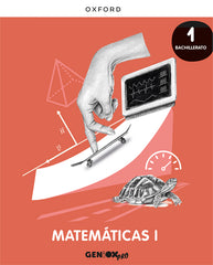 Matemáticas I 1o Bachillerato. Libro del estudiante. GENiOX PRO | Varios autores | 9780190545710 (OXFORD)