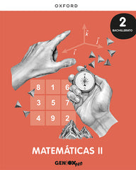 Matemáticas II 2o Bachillerato. Libro del estudiante. GENiOX PRO | Varios autores | 9780190545727 (OXFORD)