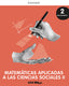 Matemáticas Aplicadas CC. Sociales II 2o Bachillerato. Libro del estudiante. GENiOX PRO | Varios autores | 9780190545741 (OXFORD)