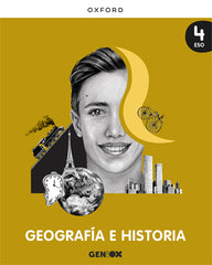 Geografía e Historia 4ºESO. Libro del estudiante. GENiOX (Comunitat Valenciana) | Varios autores | 9780190549664 (OXFORD)