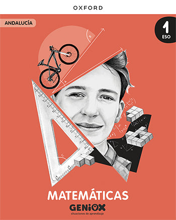 Matemáticas 1ºESO. Libro del estudiante. GENiOX Situaciones de aprendizaje (Andalucía) | Varios autores | 9780190554996 (OXFORD)