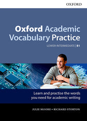 Oxford Academic Vocabulary Practice Lower Intermediate B1 | Varios autores | 9780194000888 (OXFORD)