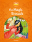 Classic Tales 5. The Magic Brocade. MP3 Pack. Sue Arengo (Oxford University Press España, S.A.) 9780194014472