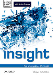 Insight Pre-Intermediate. Workbook and Online Practice Student's Pack | Varios autores | 9780194014892 (OXFORD)