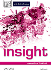 Insight Intermediate. Workbook and Online Practice Student's Pack | Varios autores | 9780194015059 (OXFORD)