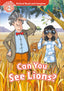 Oxford Read and Imagine 2. Can You See Lions MP3 Pack. Paul Shipton (Oxford University Press España, S.A.) 9780194017558