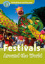 Oxford Read and Discover 3. Festivals Around the World MP3 Pack. Anthony Manning (Oxford University Press España, S.A.) 9780194021777