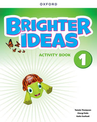 Brighter Ideas 1. Activity Book | Varios autores | 9780194090476 (OXFORD)