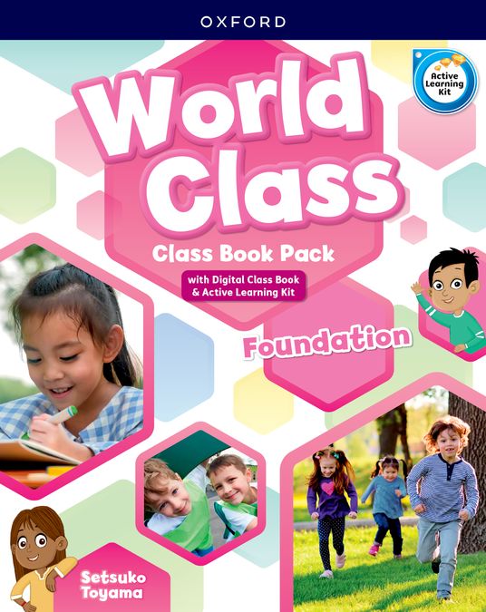 World Class Foundation. Class Book | Varios autores | 9780194094863 (OXFORD)