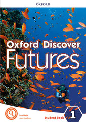 Oxford Discover Futures 1. Student's Book | Varios autores | 9780194114189 (OXFORD)