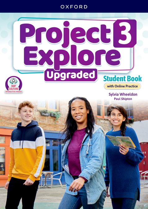 Project Explore 3. Student's Book with Online Practice Upgraded | Varios autores | 9780194124843 (OXFORD)