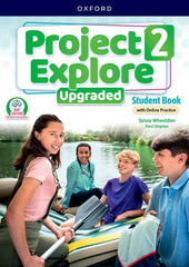 Project Explore 2. Student's Book with Online Practice Upgraded | Varios autores | 9780194132893 (OXFORD)