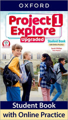 Project Explore 1. Student's Book with Online Practice Upgraded | Varios autores | 9780194133210 (OXFORD)