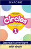 Circles 1. Essential Activity Book with Ebook. Hawys Morgan (Oxford University Press España, S.A.) 9780194194761