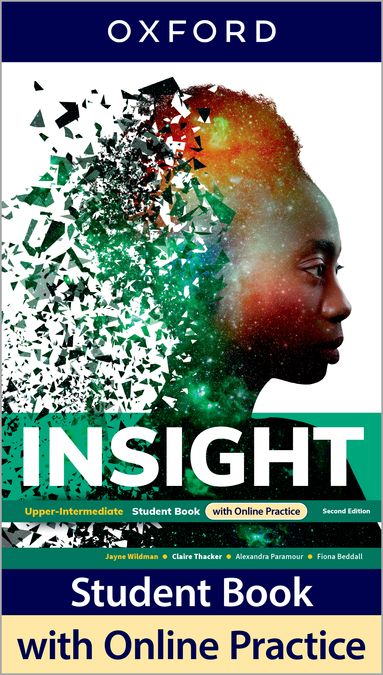 Insight Upper-Intermed Sb W/Dig Pk 2Ed | Varios autores | 9780194265461 (OXFORD)