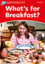 Dolphin Readers 2. What's for breakfast. Intenational Edition. Varios Autores (Oxford University Press España, S.A.) 9780194400961