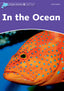 Dolphin Readers 4. in the Ocean. Richard Northcott (Oxford University Press España, S.A.) 9780194401135