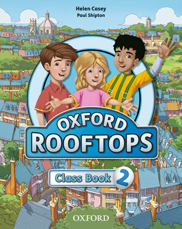 Oxford Rooftops 2. Class Book | Varios autores | 9780194503037 (OXFORD)