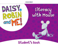 Daisy, Robin & Me Literacy Pack | Varios autores | 9780194529945 (OXFORD)
