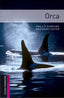Oxford Bookworms Starter. Orca MP3 Pack. Mark Foster (Oxford University Press España, S.A.) 9780194620307