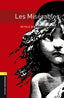 Oxford Bookworms 1. Les Miserables MP3 Pack. Victor Hugo (Oxford University Press España, S.A.) 9780194620390
