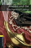 Oxford Bookworms 1. Aladdin & Enchant lamp MP3 Pack. Judith Dean (Oxford University Press España, S.A.) 9780194620437