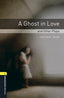 Oxford Bookworms 1. A Ghost in Love and Other Plays. MP3 Pack. Michael Dean (Oxford University Press España, S.A.) 9780194637381