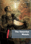 Dominoes 3. The Vesuvius Mosaic MP3 Pack. Joyce Hannam (Oxford University Press España, S.A.) 9780194639859