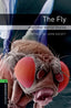 Oxford Bookworms 6. The Fly and Other Horror Stories. John Escott (Oxford University Press España, S.A.) 9780194792615