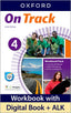 On Track 4 Workbook + Active Learning Kit (monolingual) | Varios autores | 9780194860727 (OXFORD)