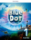 Blue Dot 1. Class Book with Online Practice. Aa. Vv. (Oxford University Press España, S.A.) 9780194860864