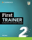 First Trainer 2 Six Practice Tests without Answers with Audio Download with eBook. Aa. Vv. (Cambridge University Press) 9781009212366
