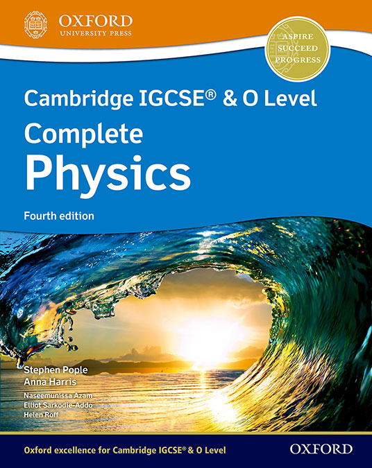 NEW Cambridge IGCSE & O Level Complete Physics: Student Book (Fourth Edition) | Varios autores | 9781382005944 (OXFORD)