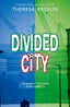 Rollercoasters: The Divided City. Theresa Breslin (Oxford University Press España, S.A.) 9781382007412