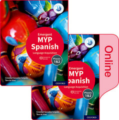 NEW MYP Spanish: Language Acquisition Emergent Print and Enhanced Online Course Book Pack (2020) | Varios autores | 9781382011068 (OXFORD)