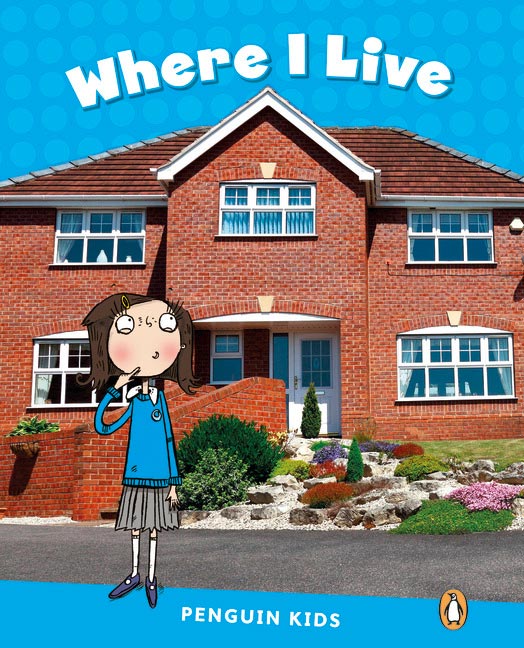 LEVEL 1: WHERE I LIVE CLIL