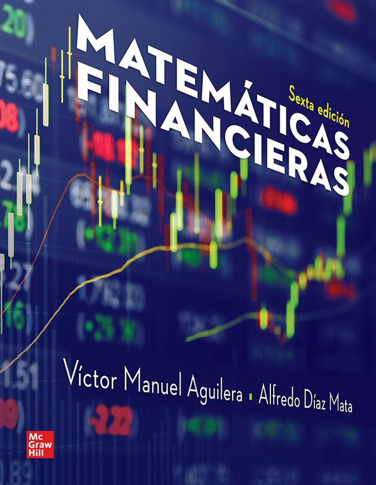 MATEMATICAS FINANCIERAS 6ªED CON CONNECT 12 MESES | AGUILERA DIAZ | MCGRAW-HILL | 9781456277154