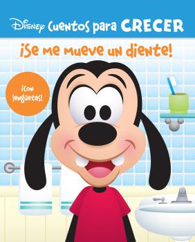 ¡SE ME MUEVE UN DIENTE! CUENTOS PARA CRECER: ¡CON LENGUETAS!